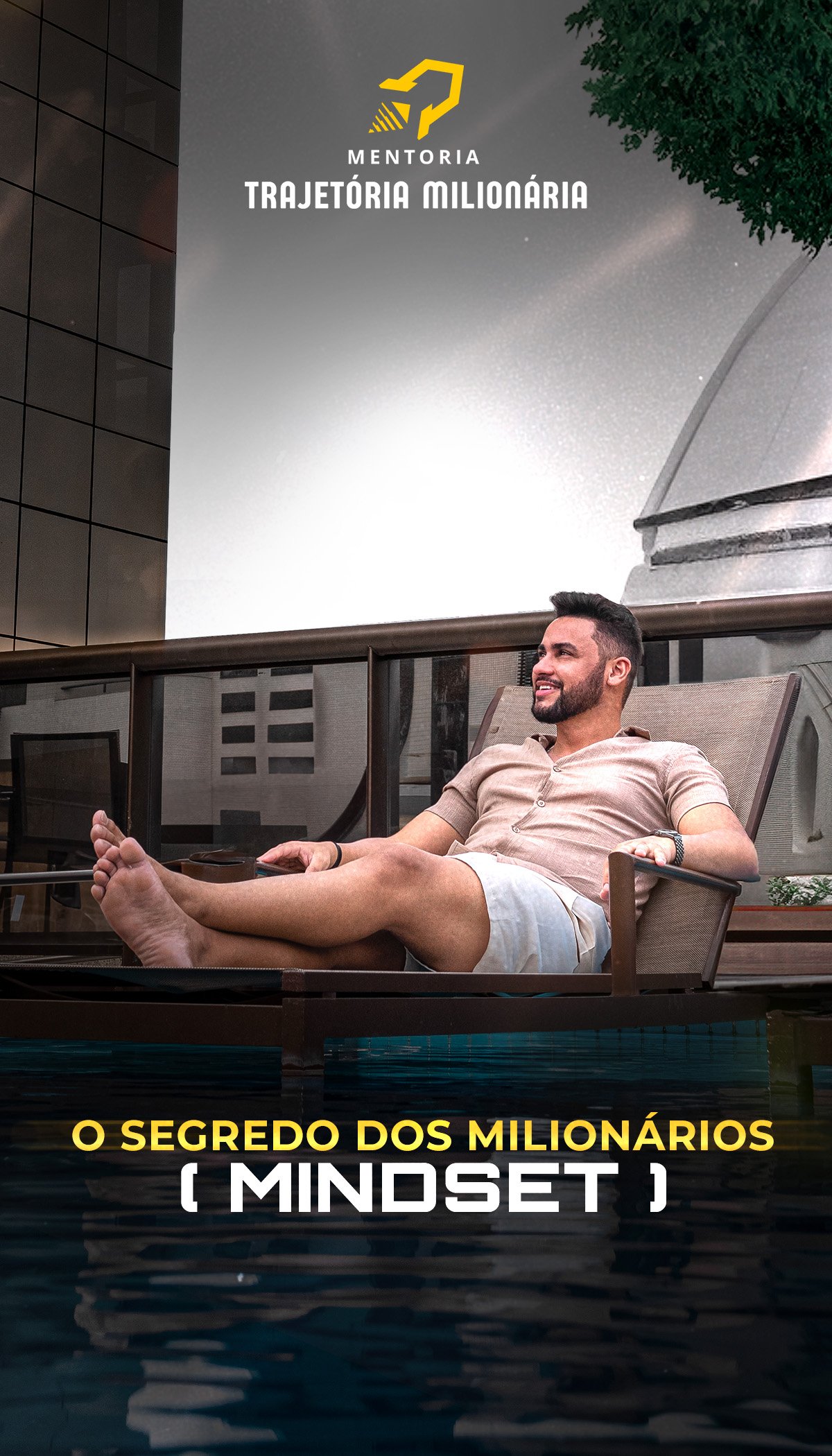 3 - O SEGREDO DOS MILIONÁRIOS (MINDSET)