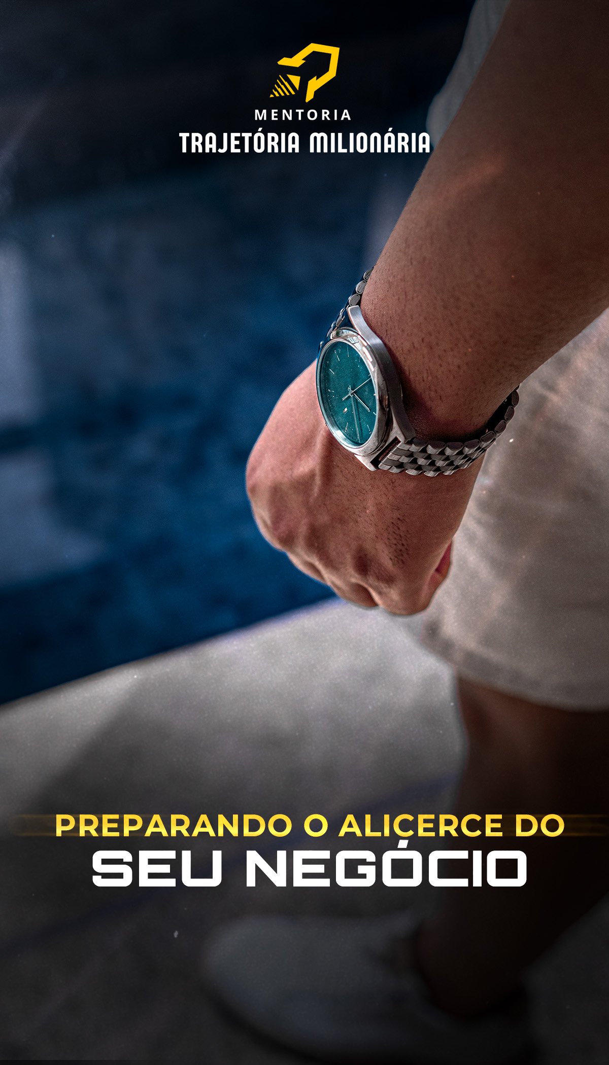 5 - PREPARANDO O ALICERCE DO SEU NEGÓCIO